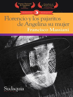 cover image of Florencio y los pajaritos de Angelina su mujer